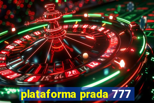 plataforma prada 777